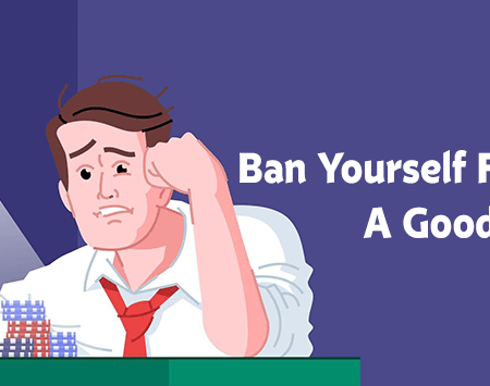 Ban Yourself From Online Casinos, A Good Idea?