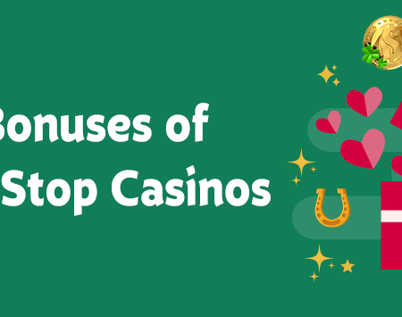 Best Bonuses of Non GamStop Casinos