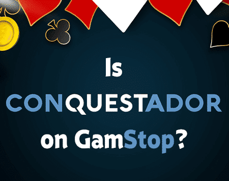 Conquestador Casino: Is it on GamStop?