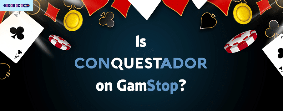 Conquestador Casino: Is it on GamStop?