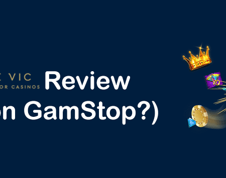 Vic Casino Review | Can GamStop Members Participate in It?