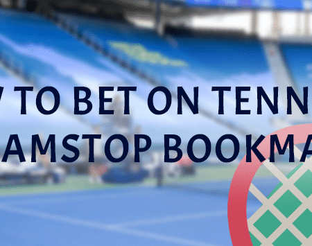 How to Bet on Tennis at Non GamStop Bookmakers?