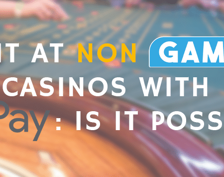 Deposit at Non GamStop Casinos With Google Pay: Is It Possible?