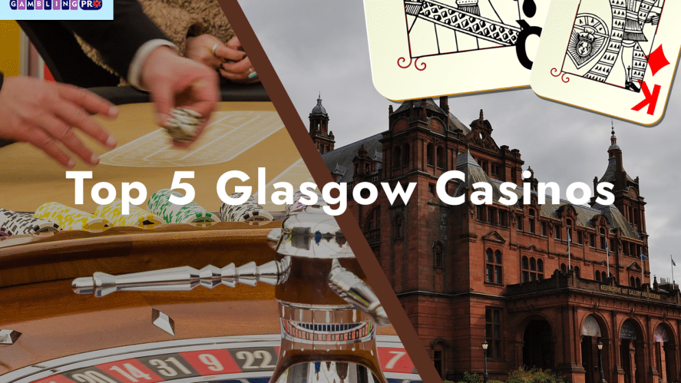 Top 5 Glasgow Casinos