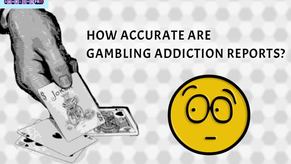 How Accurate Are Gambling Addiction Reports?