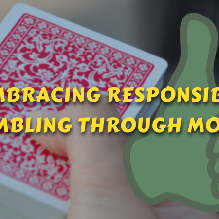 Embracing Responsible Gambling Through MOSES