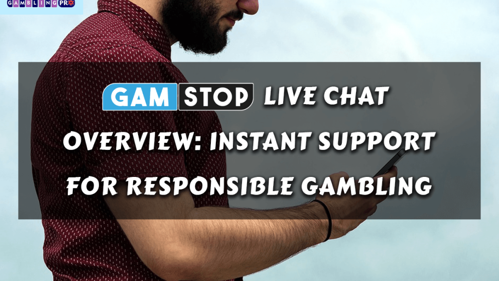 Gamstop Live Chat Overview: Instant Support for Responsible Gambling