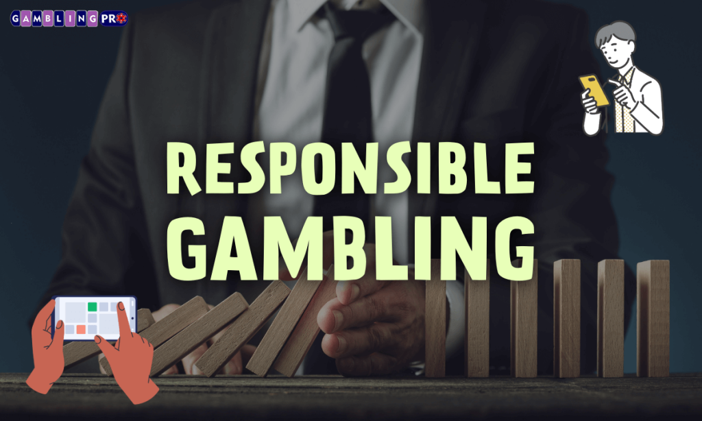 Responsible Gambling gpro