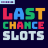 Last Chance Slots Casino